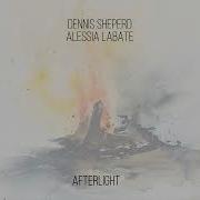 Dennis Sheperd X Alessia Labate Afterlight