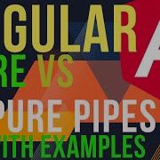 Pure Impure Pipes In Angular Angular Pipes Examples