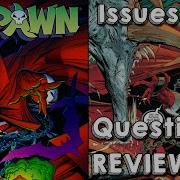 Spawn Issues 1 4 Questions Review