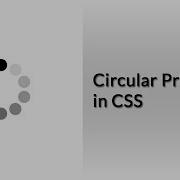 Circular Preloader In CSS CSS Tutorials Web Development Tutorials