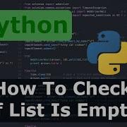Python How To Check If List Is Empty
