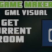 Get Current Room GameMaker GML Visual