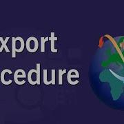 Learn About Export Procedure Class 11 Business Studies IKen