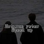 Zakkum Hatıran Yeter Speed Up