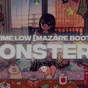 All Time Low Monsters Feat Blackbear Mazare Bootleg