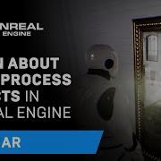 Learn About Post Process Effects In Unreal Engine Webinar