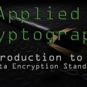 Applied Cryptography Intro To DES