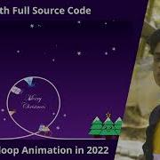 Christmas Loop Animation With Html Css And Js In 2022 Full Source Code By Jishaansinghal