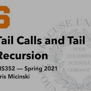 L10 Tail Calls And Tail Recursion
