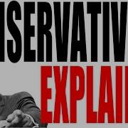 What Is A Conservative