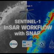 Рабочий процесс обработки Sentinel 1 InSAR с использованием SNAP часть 1