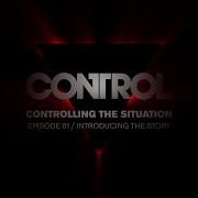 Control Dev Diary 01 Introducing The Story
