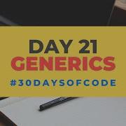 Generics In Java 30 Days Of Code In Python Day 21