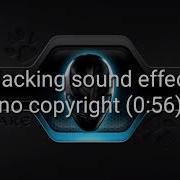 Hacking Sound Effect No Copyright 0 56