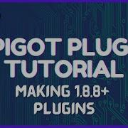 Spigot Plugin Development 1 5 Making 1 8 8 Plugins