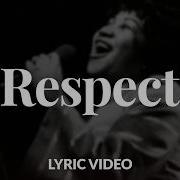Aretha Franklin Respect Official Lyric Video