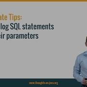 Hibernate Tip How To Log SQL Statements And Their Parameters