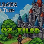 LibGDX Tiled RPG Tutorial 02 Tiled