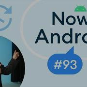 Now In Android 93 Android 14 Wear OS 4 Gestures In Jetpack Compose And More