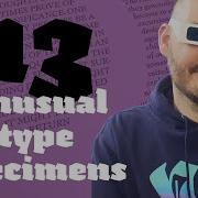 The Art Of The Unexpected Unusual Font Type Specimens That Push The Boundaries