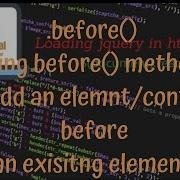JQuery Tutorials 38 Using Jquery Before Method To Add An Element Or Content Before An Element