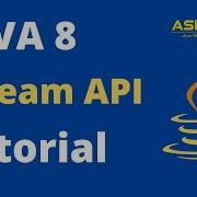 Java 8 Stream API Tutorial Ashokit