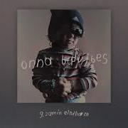 Onna Badvibes 2 Am In Eindhoven Official Audio