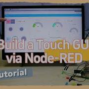 Build A Touch GUI On Raspberry Pi With Node RED Step By Step Tutorial GeChic