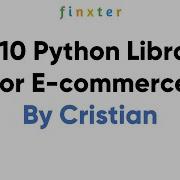 Top 10 Python Libraries For E Commerce
