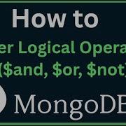 MongoDB Tutorial 17 Master MongoDB Logical Operators And Or Not Easy Guide