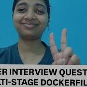 Docker Interview Questions Multi Stage Dockerfiles For Java Python Node Js