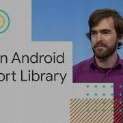 Android Jetpack What S New In Android Support Library Google I O 2018