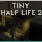 Tiny Half Life 2 Tilt Shift