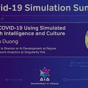 Modeling COVID 19 Using Simulated Agents With Intelligence And Culture Dr Deborah Duong