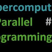 Getting MPI4py And MPI Tutorial Supercomputing And Parallel Programming In Python And MPI 1