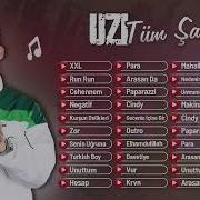 Uzi Tüm şarkıları