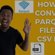 Преобразование файлов Parquet в CSV как конвертировать файлы Parquet в CSV с помощью Python и Pa