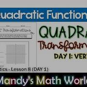 Quadratic Transformations Day 1