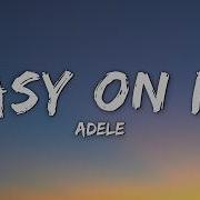 Adele Easy On Me Lyrics