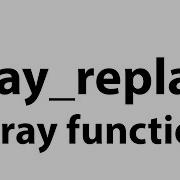 Array Replace Array Function Php Bangla Video Tutorial