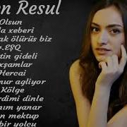 Ayten Rasul En Iyi şarkılar 2022 Ayten Rasul En Iyi Mahnılar 2022