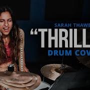Thriller By Michael Jackson Sarah Thawer Drum Cover
