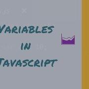What Are Variables Javascript Tutorials For Beginners 6