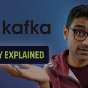 Kafka Simply Explained