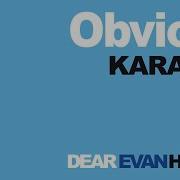 Obvious KARAOKE Track With Lyrics Dear Evan Hansen Cut Song Instrumental Backing Track