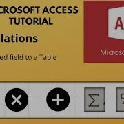 Microsoft Access Adding A Calculated Field In An Access Table