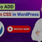 How To Add Custom CSS In WordPress 3 Ways WordPress Additional CSS Code Full Tutorial