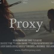 Proxy Trailer