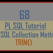 Tutorial 68 PL SQL Collection Method TRIM