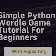 Simple Python Wordle Game Tutorial For Beginners